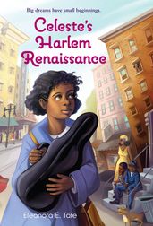 Celeste s Harlem Renaissance