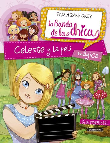 Celeste y la peli mágica - Paola Zannoner