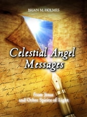 Celestial Angel Messages