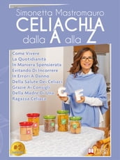 Celiachia Dalla A Alla Z