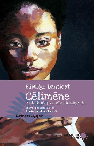 Célimène. Conte de fée pour fille d'immigrante - Edwidge Danticat