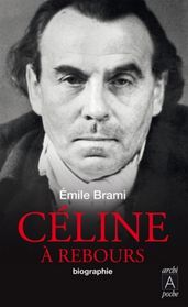 Céline à rebours - Biographie