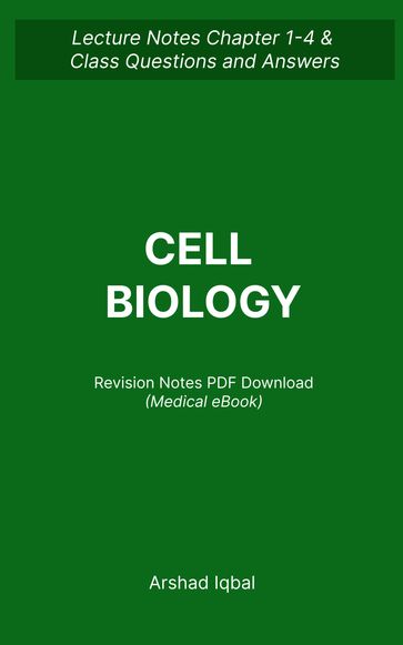 Cell Biology Important Questions and Answers PDF - Arshad Iqbal