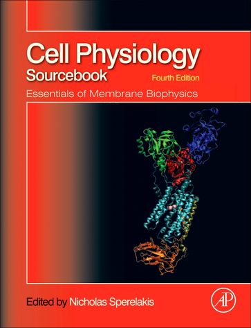 Cell Physiology Source Book - Nicholas Sperelakis