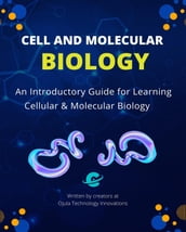 Cell and Molecular Biology