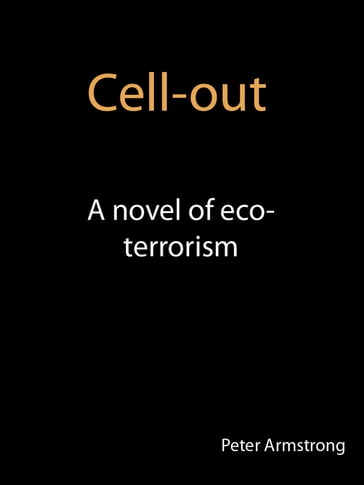 Cell-out - Peter Armstrong