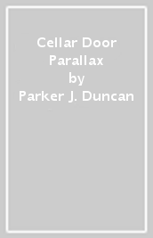 Cellar Door Parallax