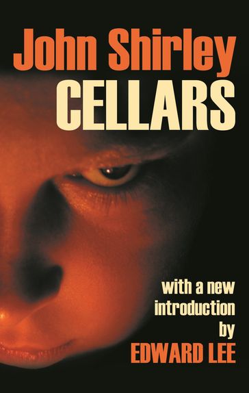 Cellars - John Shirley
