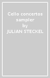 Cello concertos sampler