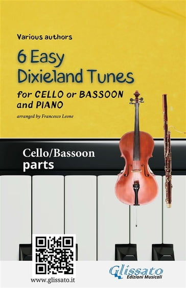 Cello or Bassoon & Piano "6 Easy Dixieland Tunes" (solo parts) - American Traditional - Mark W. Sheafe - Thornton W. Allen - Francesco Leone