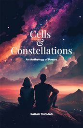 Cells and Constellations