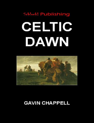 Celtic Dawn - Gavin Chappell