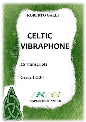 Celtic Vibraphone - ROBERTO GALLI
