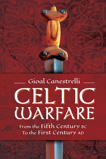 Celtic Warfare - Gioal Canestrelli