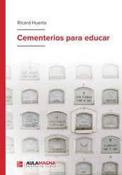 Cementerios para educar