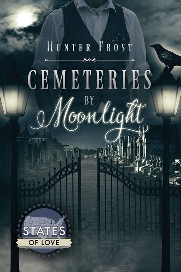 Cemeteries by Moonlight - Hunter Frost