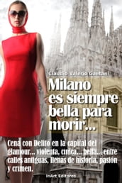 Cena con Delito: Milano es siempre bella para morir