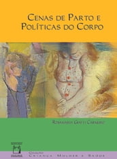 Cenas de parto e políticas do corpo