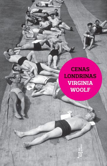 Cenas londrinas - Virginia Woolf