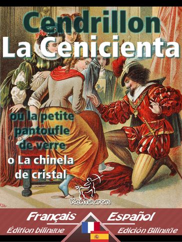 Cendrillon - La Cenicienta - Charles Perrault