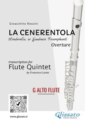 La Cenerentola - Flute Quintet (G Alto Flute)