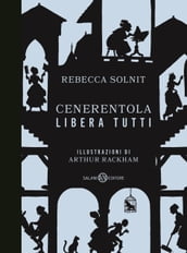 Cenerentola libera tutti