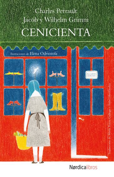 Cenicienta - Charles Perrault - Jacob y Wilhelm Grimm