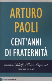 Cent anni di fraternità