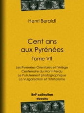 Cent ans aux Pyrénées