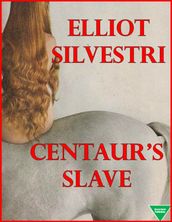 Centaur s Slave