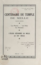 Centenaire du temple de Melle, 1836-1936