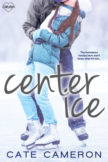 Center Ice - Cate Cameron