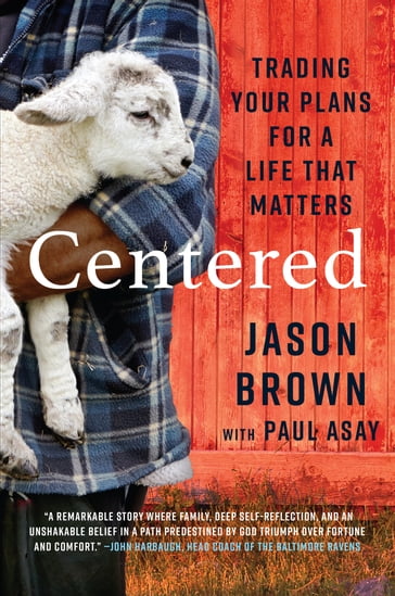 Centered - Jason Brown - Paul Asay