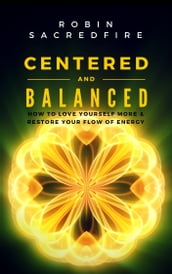 Centered and Balanced