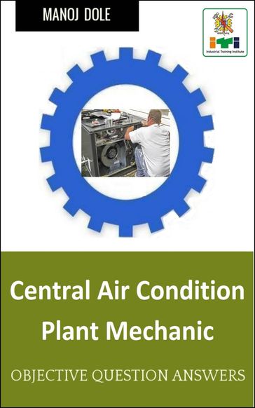 Central Air Condition Plant Mechanic - Manoj Dole