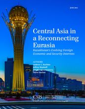 Central Asia in a Reconnecting Eurasia