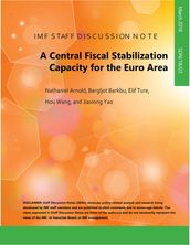 A Central Fiscal Stabilization Capacity for the Euro Area