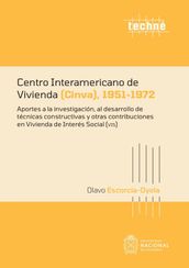 Centro Interamericano de Vivienda (Cinva) 1951-1972