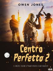 Centro Perfetto 2