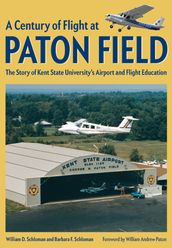 A Century of Flight at Paton Field