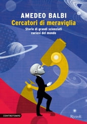 Cercatori di meraviglia