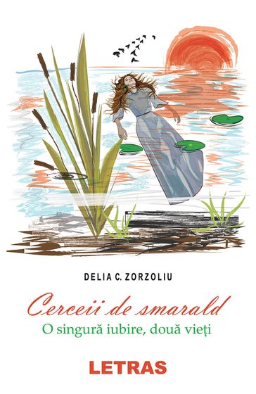 Cerceii De Smarald - Delia C. Zorzoliu