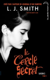 Le Cercle Secret - Saison 2 Tome 1