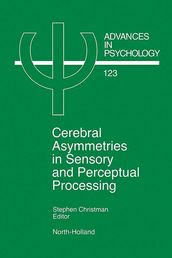 Cerebral Asymmetries in Sensory and Perceptual Processing