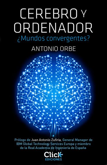 Cerebro y ordenador - Antonio Orbe