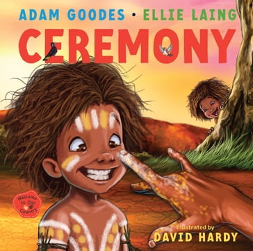 Ceremony: Welcome to Our Country - Adam Goodes - Ellie Laing - David Hardy