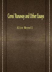Ceres  Runaway and Other Essays
