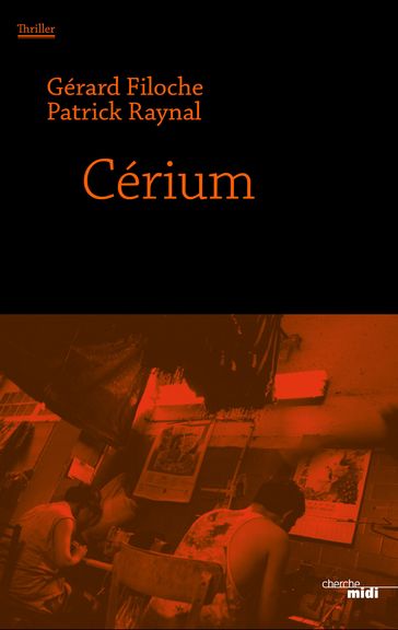 Cerium - Extrait - Gérard Filoche - Patrick Raynal