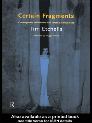 Certain Fragments - Tim Etchells