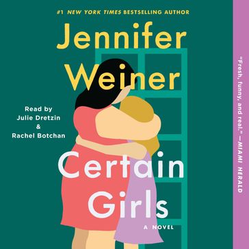 Certain Girls - Jennifer Weiner